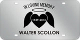 In loving memory Mirrored Acrylic License Plate
