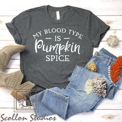 Pumpkin Spice is my blood type Shirt