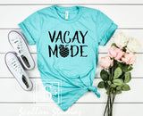 Vacay Mode TShirt